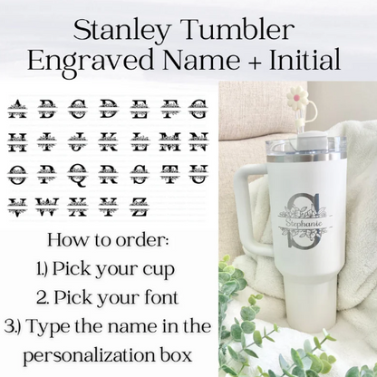 Engraved Name Initial Stanley Cup 40oz